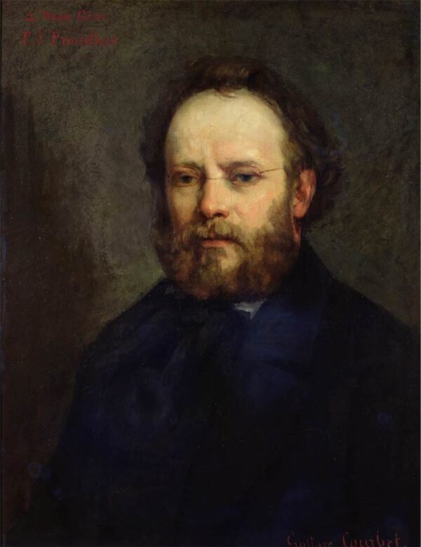 Pierre-Joseph Proudhon – Gustave Courbet Gustave Courbet